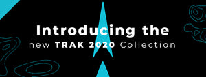 Introducing the new TRAK 2020 Collection